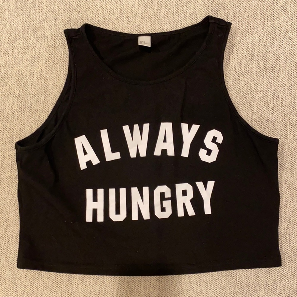 “ALWAYS HUNGRY” cropped tank